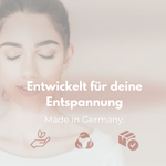 Frau mit geschlossenen Augen, entspannt, mit Text: Entwickelt für deine Entspannung, Made in Germany.